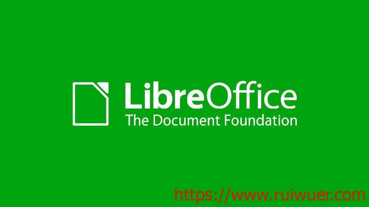 LibreOffice 7.2 正式发布:原生适配苹果 M1 芯片,更好兼容微软 Office 文档-瑞吾尔