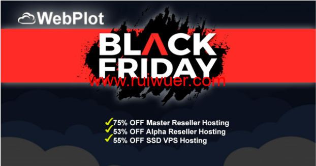 #黑五#webplot.co.uk:英国vps,虚拟主机高达75%折扣,年付£6.49起,独立服务器£69.99/月起-瑞吾尔