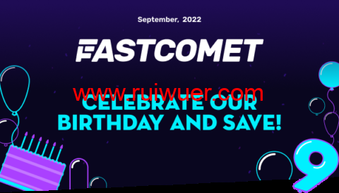 #9周年促销#FastComet:共享主机高达85%优惠,云VPS和专用CPU服务器高达35%优惠-瑞吾尔